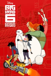 Download Big Hero 6 Baymax Returns Hindi-English (2017) 480p 720p Moiesnation movienation