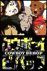 Download Cowboy Bebop English with subtitles {All episodes} 720p (1998-1999) moviesnation