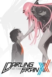 Download Darling in the Franxx (Season 1) {English with Subtitles} 480p [80MB] 720p [150MB] moviesnation