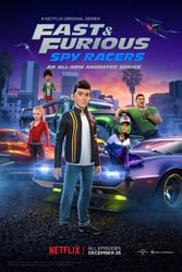 Download Netflix Fast & Furious Spy Racers {Hindi-English} (Season 1) Dual Audio 480p [80MB] 720p [250MB] moviesnation