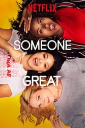 Download Someone Great (2019) {English with Subtitles} 480p [350MB] 720p [750MB] moviesnation