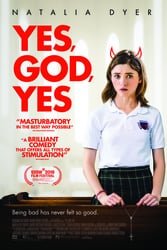 Download Yes God Yes (2019) {English with subtitles} 480p [300MB] 720p [800MB] 1080p [1.4GB] moviesnation