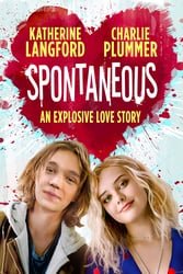 Download Spontaneous (2020) Hindi-English Dual Audio 480p [350MB] 720p [800MB] 1080p [3.8GB] moviesnation