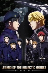 Download The Legend of the Galactic Heroes The New Thesis - Encounter (Season 1-2) {English with Subtitles} 480p 720p [150MB] moviesnation