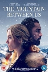 Download The Mountain Between Us (2017) Hindi - English Dual Audio (2005) 480p [350MB] 720p [1.2GB] 1080p [4GB]