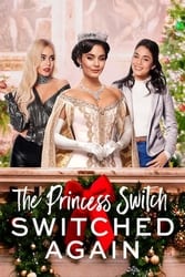 Download The Princess Switch 2 Switched Again (2020) English with subtitles 480p [300MB] 720p [800MB] 1080p [3.2GB] moviesnation