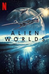 Download Alien Worlds {Mini Series} English with Subtitles 480p [120MB] 720p [350MB-400MB] moviesnation.in