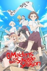 Download O Maidens in Your Savage Season (Season 1) {English with Subtitles} Anime 480p [90MB] 720p [120MB] moviesnation.in