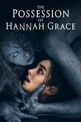 Download The Possession of Hannah Grace (2018) Hindi-English Dual Audio 480p [300MB] 720p [750MB] 1080p [1.7GB] moviesnation.in