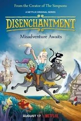 Download Disenchantment (Season 1-3) Hindi Dubbed English Dual Audio 480p 720p [200MB-250MB] moviesnation.in