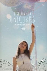 Download I Believe in Unicorns (2014) English with Subtitles 480p [400MB] 720p [900MB] 1080p moviesnation.in