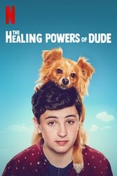 Download The Healing Powers of Dude (Season 1) Hindi Dubbed English Dual Audio 480p 720p [200MB] moviesnation.in