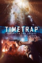 Download Time Trap (2017) Hindi-English Dual Audio 480p [300MB] 720p [950MB] 1080p moviesnation.in