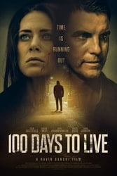 Download 100 Days to Live (2019) English with Subtitles 480p [450MB] 720p [800MB] 1080p [3.2GB] moviesnation.in