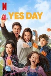 Download Yes Day (2021) Hindi Dubbed English Dual Audio 480p [300MB] 720p [950MB] 1080p [3.6GB] moviesnation.in