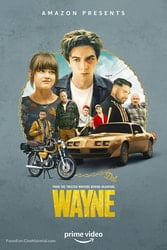 Download Wayne (Season 1) English with Subtitles {All Episode} 480p 720p [150MB-200MB] moviesnation.in