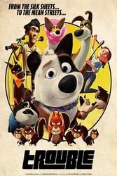 Download Dog Gone Trouble (2019) Hindi Dubbed English Dual Audio 480p [300MB] 720p [900MB] 1080p [2GB] moviesnation.org