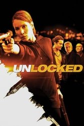 Download Unlocked (2017) Hindi Dubbed English Dual Audio 480p [350MB] 720p [850MB] 1080p [2.1GB] moviesnation.org