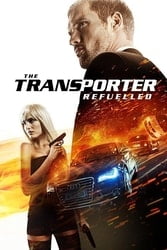 Download The Transporter 4 Refueled (2015) Hindi Dubbed English Dual Audio 480p [300MB] 720p [950MB] 1080p