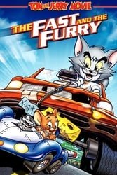 Download Tom and Jerry The Fast and the Furry (2005) Hindi Dubbed English Dual Audio 480p [350MB] 720p [850MB] 1080p moviesnation.org