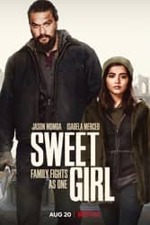 Download Sweet Girl (2021) Hindi Dubbed English Dual Audio 480p 720p 1080p Moviesnation.org