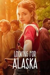 Download Looking for Alaska (Season 1) English with Subtitles {All Episode} 480p 720p moviesnation.net