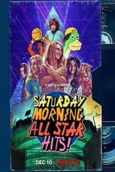 Download Saturday Morning All Star Hits! (Season 1) Hindi Dubbed English Dual Audio 480p 720p moviesnation.net