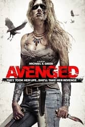 Download Avenged (2013) Hindi Dubbed English Dual Audio 480p 720p 1080p moviesnation.net