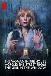 Download The Woman in the House Across the Street from the Girl in the Window (Season 1) Hindi Dubbed English Dual Audio {All Episode} 480p 720p moviesnation.net