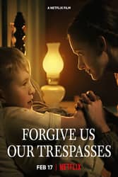 Download Forgive Us Our Trespasses (2022) Hindi Dubbed English Dual Audio 480p 720p 1080p moviesnation.me