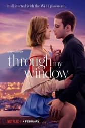 Download Through My Window (2022) Hindi Dubbed English Dual Audio 480p 720p 1080p Moviesnation.net