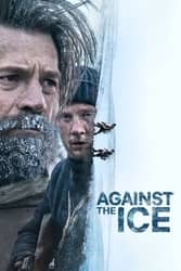 Download Against the Ice (2022) Hindi Dubbed English Dual Audio 480p 720p 1080p moviesnation.me