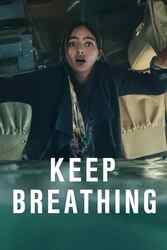 Download Keep Breathing (Season 1) Hindi Dubbed English Dual Audio {All Episode} 480p 720p on Moviesnation