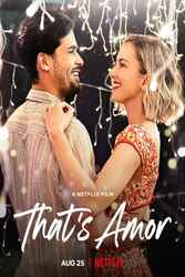 Download That's Amor (2022) Hindi Dubbed English Dual Audio 480p 720p 1080p on Moviesnation