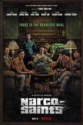 Download Narco-Saints (Season 1) Hindi Dubbed English Dual Audio {All Episode} 480p 720p 1080p on Moviesnation