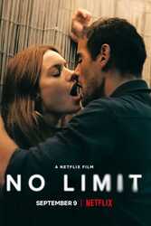 Download No Limit (2022) Hindi Dubbed English Dual Audio 480p 720p 1080p on Moviesnation