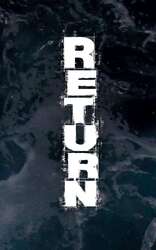 Download Return (Season 1) Kdrama Hindi Dubbed {All Episode} 480p 720p 1080p on Moviesnation