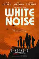 Download White Noise (2022) Hindi Dubbed English Dual Audio 480p 720p 1080p on Moviesnation.de