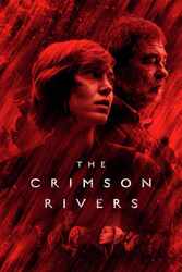 Download The Crimson Rivers (Season 1-3) Hindi Dubbed English Dual Audio {All Episode} 480p 720p Moviesnation.de