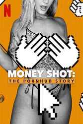 Download Money Shot The Pornhub Story (2023) Hindi Dubbed English Dual Audio 480p 720p 1080p moviesnation.tv