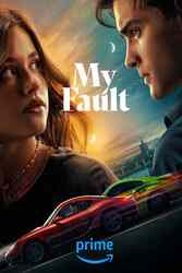 Download My Fault (2023) Hindi English Dual Audio Bluray 480p 720p 1080p moviesnation