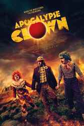 Download Apocalypse Clown (2023) English Audio with Subtittle 480p 720p HEVC 1080p Moviesnation