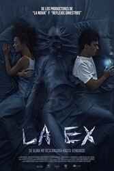 Download Ex (2021) Hindi Dubbed English Dual Audio 480p 720p HEVC 1080p Moviesnation