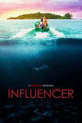 Download Influencer (2024) Hindi Dubbed English Dual Audio 480p 720p HEVC 1080p Moviesnation