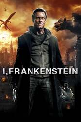 Download I, Frankenstein (2024) Hindi Dubbed English Dual Audio 480p 720p HEVC 1080p Moviesnation