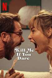 Download Kill Me If You Dare (2024) Hindi Dubbed Dual Audio 480p 720p 1080p 4k 10bit HDR Moviesnation.lat