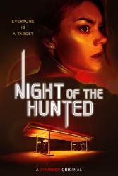 Download Night of the Hunted (2023) Hindi Dubbed Dual Audio 480p 720p 1080p 4k 10bit HDR Moviesnation