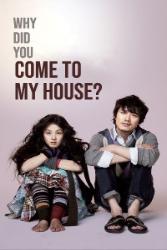 Download Why Did You Come to My House (2009) Hindi Korean Dual Audio 480p 720p 1080p 4k 10bit HDR Moviesnation