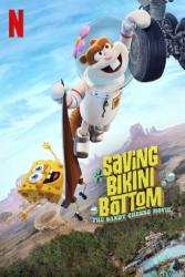 Download Saving Bikini Bottom The Sandy Cheeks Movie (2024) Hindi English Dual Audio 480p 720p 1080p 4k 10bit HDR Moviesnation