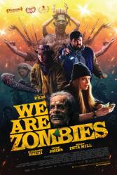 Download We Are Zombies (2023) English with subtitles 480p 720p 1080p 4k 10bit HDR Moviesnation